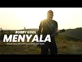 MENYALA - Bobby Kool (Official Music Video)