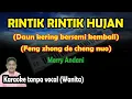 Download Lagu Rintik rintik hujan karaoke Merry andani Feng zhong de cheng nuo