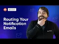 Routing Your Notification Emails - Gravity Forms Tutorial