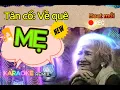 Download Lagu Về Quê Mẹ – Mẹ Tam Bình ơi - Karaoke Bích Phượng - Tân Cổ Cải Lương | Phiên Bản Chữ To Dễ Hát