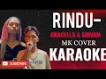 Download Lagu RINDU-GRACELLA \u0026 SHIVAM MK COVER KARAOKE @marcovickaraoke