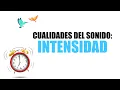 Lagu Cualidades del Sonido - INTENSIDAD [Ejemplos y comparaciones]