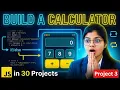 Build a Basic Calculator in JavaScript Operators If-Else Explained 30 JS Projects