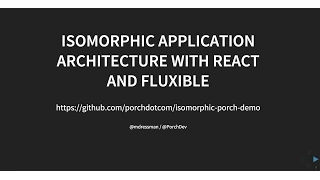 Isomorphic application architecture with React and Fluxible
