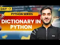 Python Dictionary Explained Key-Value Pairs Methods Practice Questions Day 7 Python Series