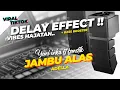 Lagu DELAY‼️ JAMBU ALAS - ADELLA