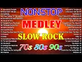 Lagu Slow Rock Love Songs Collection 70s 80s 90s | Nonstop Slow Rock Pinoy Medley 🎻 Best Luamang Tugtugin
