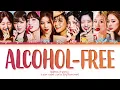 Download Lagu TWICE Alcohol-Free Lyrics (트와이스 Alcohol-Free 가사) (Color Coded Lyrics)