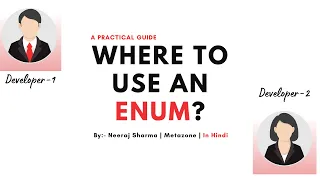 - Enum practical Where and how to use Enum In Hindi Neeraj Sharma Metazone