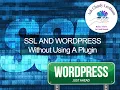 Configuring WordPress for SSL without a plugin