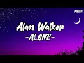 Download Lagu Alone - Alan Walker (Lirik Terjemahan)