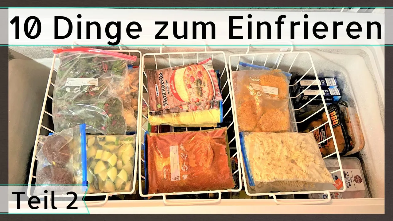 * 10 Dinge zum Einfrieren * Vorräte und Selbstgemachtes * Teil 1 *