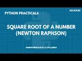 Square root of a number in python Newton Raphson Method