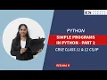 SIMPLE PROGRAMS IN PYTHON - PART 2