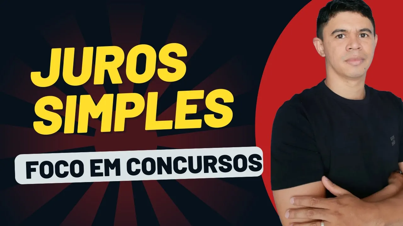 Juros Simples foco em Concursos |  Prof° Tiago Gomes #1120