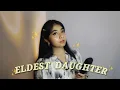 Download Lagu ✨️Eldest Daughter✨️ by Taylor Swift (cover)