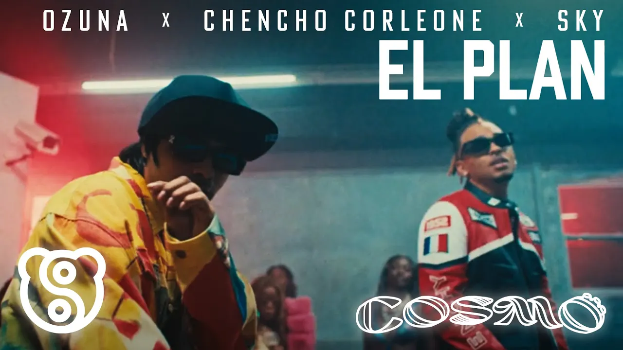 Ozuna x Chencho Corleone x Sky Rompiendo - El Plan (Video Oficial) | COSMO