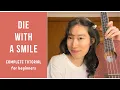 Download Lagu Lady Gaga \u0026 Bruno Mars - Die With A Smile (Ukulele Tutorial) by Chairia Tandias