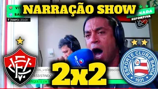NARRAÇÃO E REAÇÕES SHOW NO EMPATE DO BAVI - VITÓRIA 2X2 BAHIA [ BRASILEIRÃO SÉRIE A 2024 ]