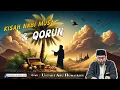 Download Lagu KISAH ANTARA NABI MUSA DAN QORUN | USTADZ ABU HUMAIROH