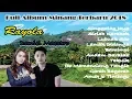 Download Lagu Lagu Minang Terbaru 2018 ~ Album Remix ~ Rayola \u0026 Daniel Maestro ~ Full Album