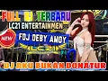 Lagu LC21 ENTERTAINMEN‼️TERBARU FULL DJ‼️FDJ DEBY AMOY‼️MIX AKU BUKAN DONATUR‼️ 2 PUTRA STUDIO 
