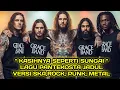 Lagu KASIHNYA SEPERTI SUNGAI / LAGU ROHANI ROCK, SKA, REGGAE, METAL, PUNK