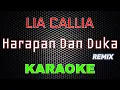 Download Lagu Lia Callia - Harapan Dan Duka [Karaoke] | LMusical