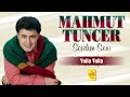 Mahmut Tuncer - Yolla Yolla (Official Video) | 1993 © Güneş Plak