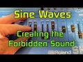 The Forbidden Sound Using Your Filter as a Sine Wave Oscillator