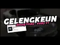 GELENGKEUN ABANG VINKY - VinKy YT