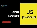 14 Form Events in JavaScript JavaScript Tutorial for Beginners Web Development Lecture 14