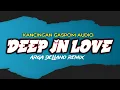 Download Lagu KANCINGAN PARTY 2022 -DEEP IN LOVE (Arga Dellano Remix)