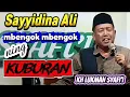 Lagu Mbengok2 ning kuburan / Pengajian lucu Kh Lukman Syafi'i terbaru / Pengajian lucu terbaru 