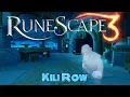 RS3 Quest Guide - Kili Row