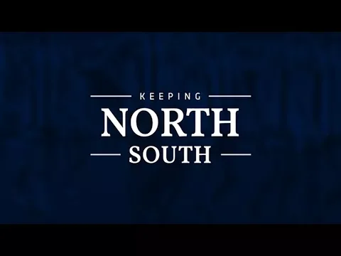 Keeping North South - Trailer 1