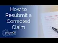 How to Resubmit a Corrected Claim with an number