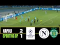 Download Lagu NAPOLI vs SPORTING CP 2-1 | 2025 Champions League | Match Highlights