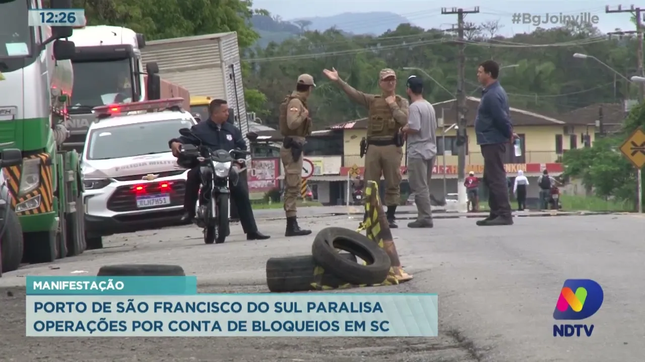 Manifestação! Porto de São Francisco do Sul paralisa operações por conta de bloqueios em SC