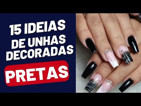 Download MP3 15 IDEIAS DE UNHAS DECORADAS PRETAS