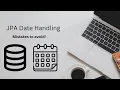 JPA Date Handling - Pitfalls to Avoid TimeZone