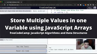 Store Multiple Values in one Variable using JavaScript Arrays Basic JavaScript freeCodeCamp