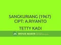 Download Lagu TETTY KADI SANGKURIANG (1967) CIPT: A.RIYANTO