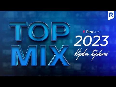 Download MP3 Top Mix Kliplar to'plami 2023 #1 #RizaNova
