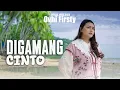 Lagu Ovhi Firsty - Digamang Cinto ( Official Music Video)