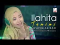 Download Lagu ILAHITA TAMIMI VOCAL WAFIQ AZIZAH (OFFICIAL MUSIC VIDEO)