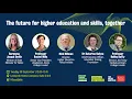 The future for higher education and skills together
