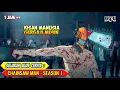 SELURUH ALUR CERITA ANIME CHAINSAW MAN SEASON 1 - EPISODE 1 SAMPAI SELESAI