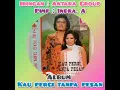 Lagu Album Kau pergi tanpa pesan ida laila full album