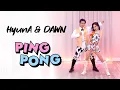 Download Lagu HyunA \u0026 DAWN - 'PING PONG' Dance Cover | Ellen and Brian